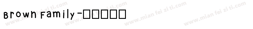 Brown Family字体转换